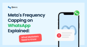 Visual explaining Meta's Frequency Capping on WhatsApp, featuring a smartphone illustration with a WhatsApp logo and a notification alert, designed by Serri to highlight important updates for marketers.